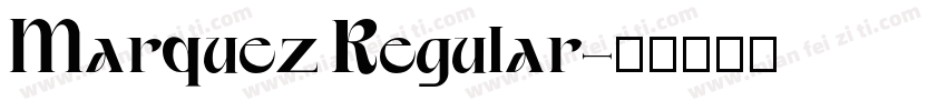 Marquez Regular字体转换